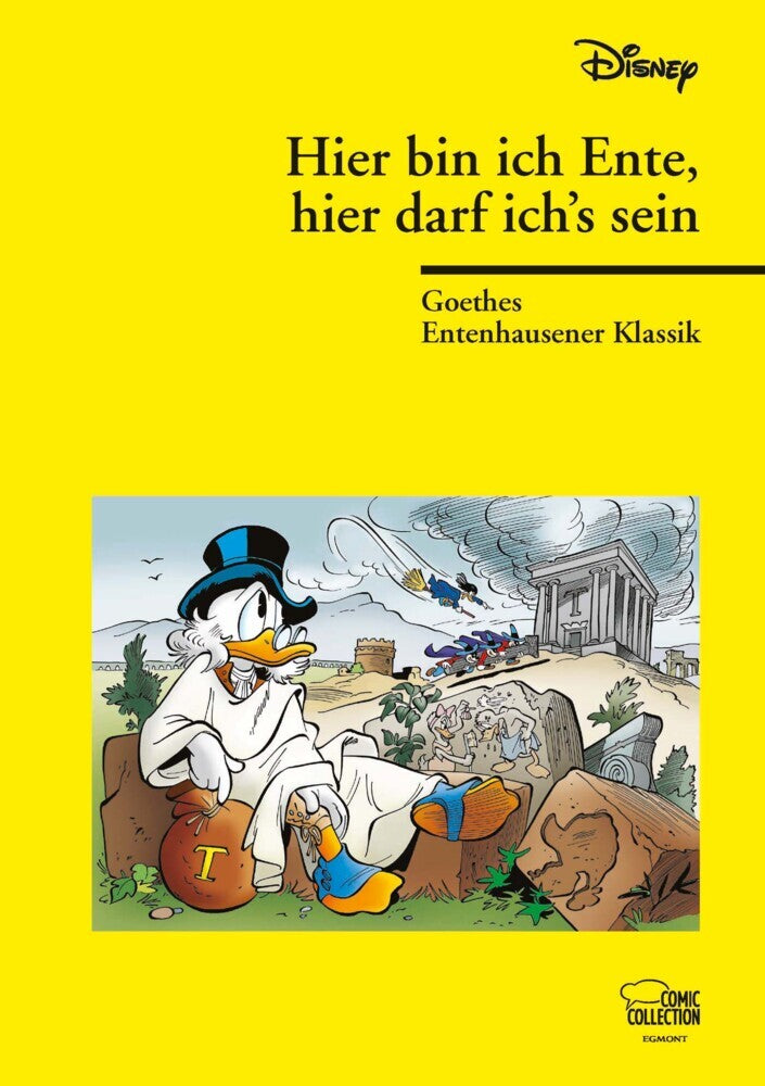 Hier bin ich Ente, hier darf ich's sein (Walt Disney)