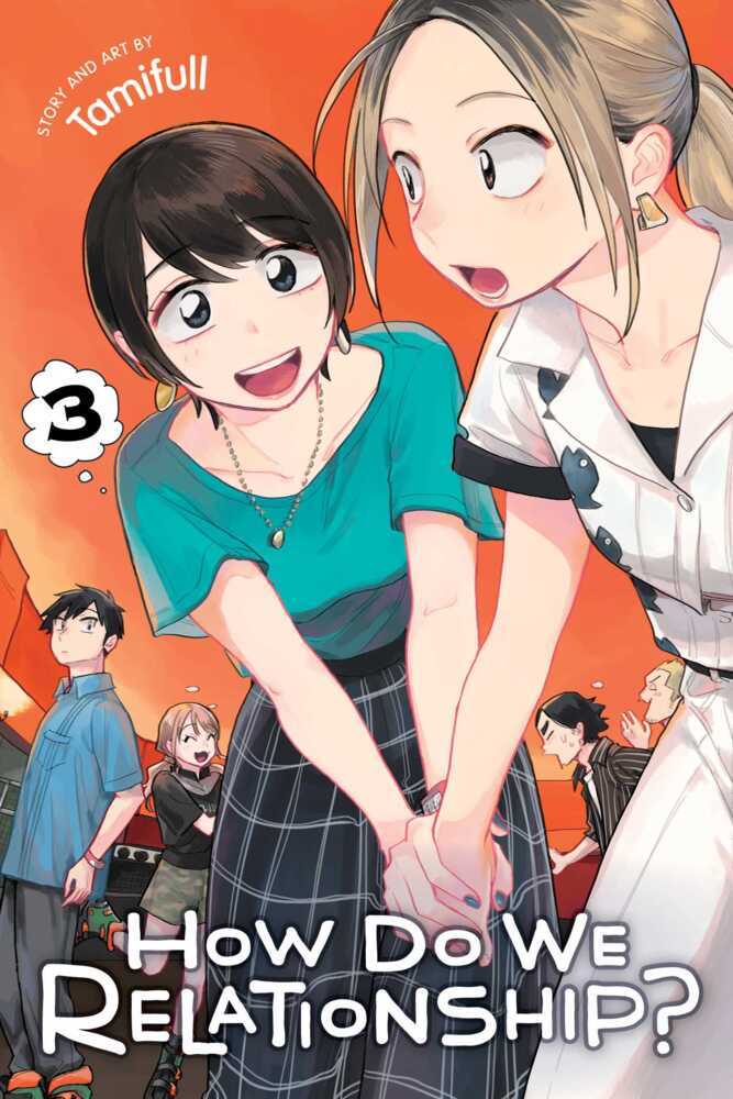 How Do We Relationship?, Vol. 3 (Tamifull)