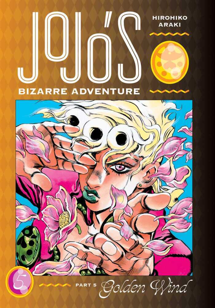 JoJo's Bizarre Adventure: Part 5--Golden Wind, Vol. 5 (Hirohiko Araki)