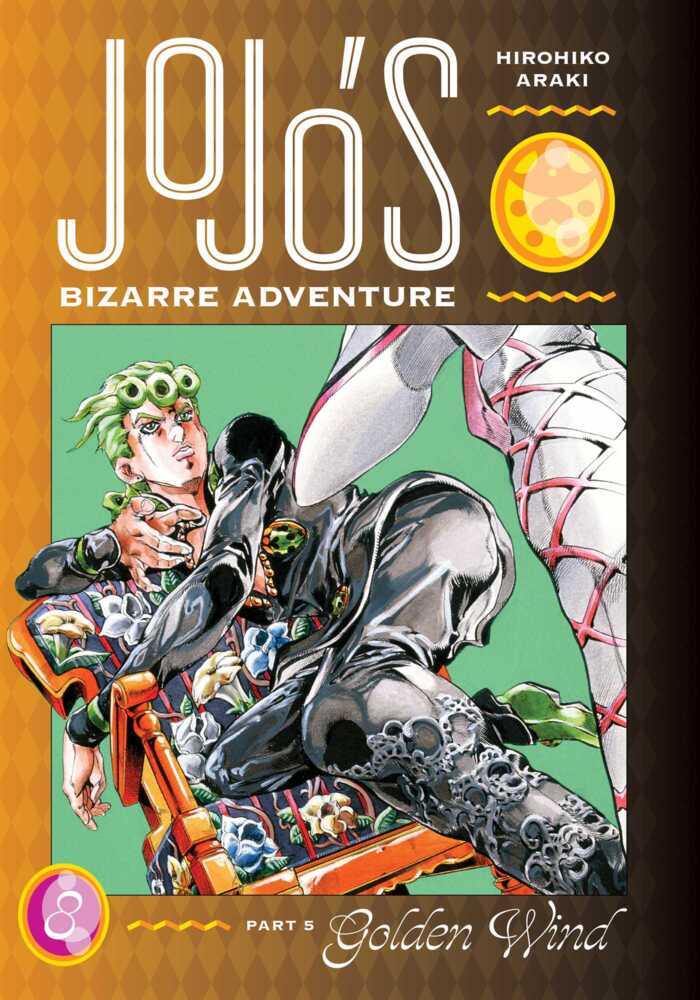 JoJo's Bizarre Adventure: Part 5--Golden Wind, Vol. 8 (Hirohiko Araki)