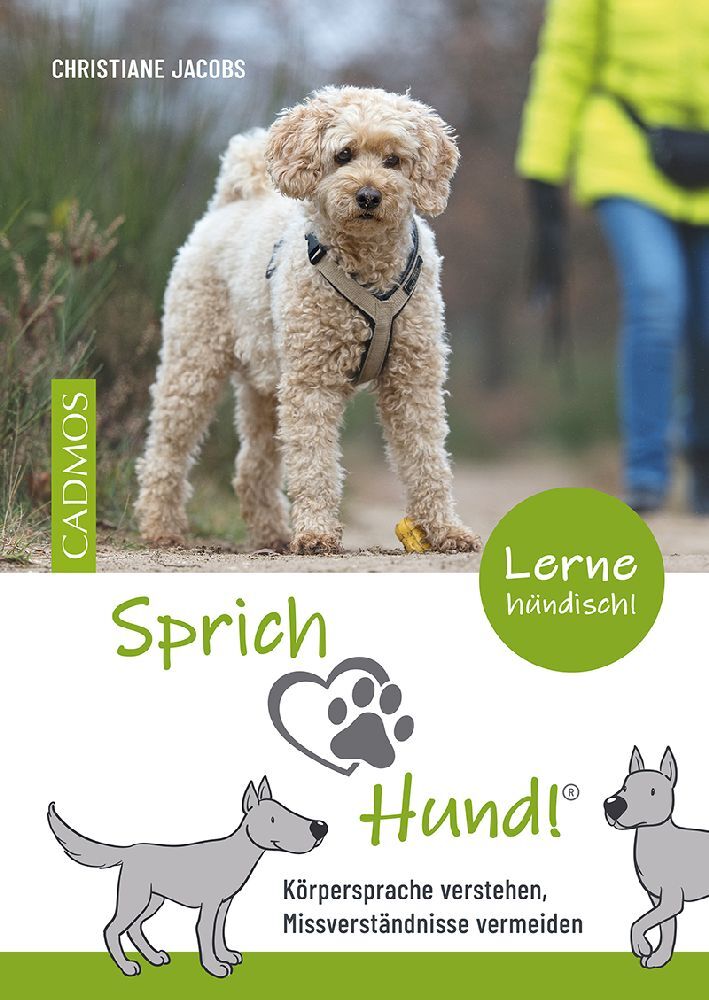Sprich Hund! (Christiane Jacobs)