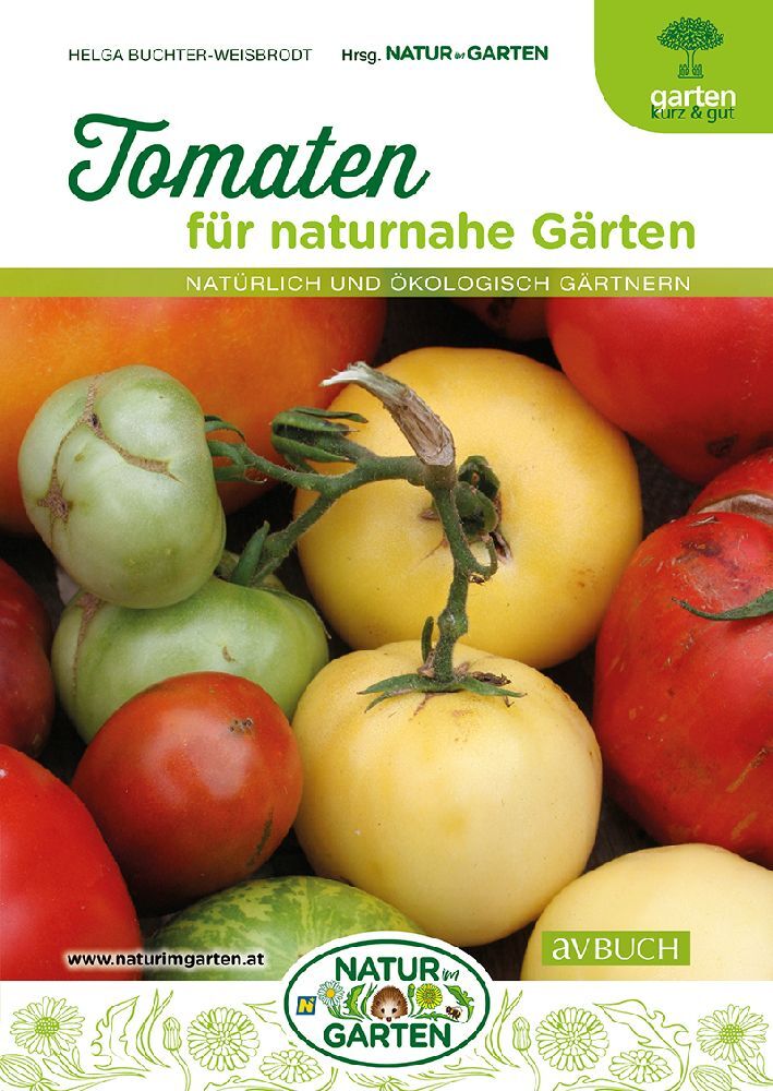 Tomaten für naturnahe Gärten (Helga Buchter-Weisbrodt)