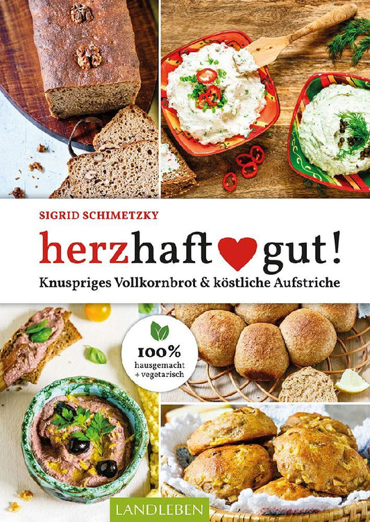 herzhaft gut! (Sigrid Schimetzky)