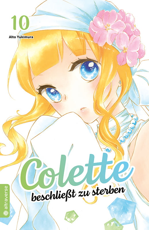 Colette beschließt zu sterben 10 (Alto Yukimura)
