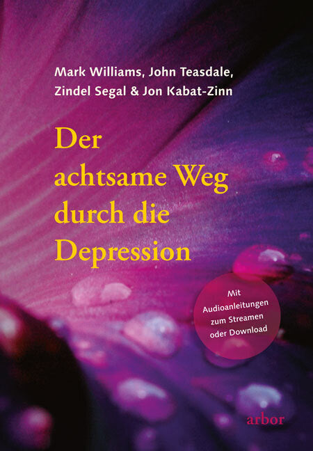 Der achtsame Weg durch die Depression, m. 1 Audio (Mark Williams)