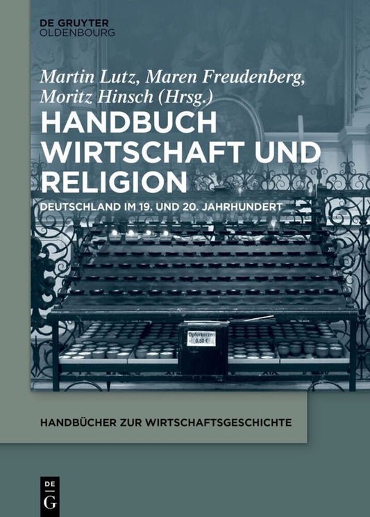 Handbuch Wirtschaft und Religion (Martin Lutz)