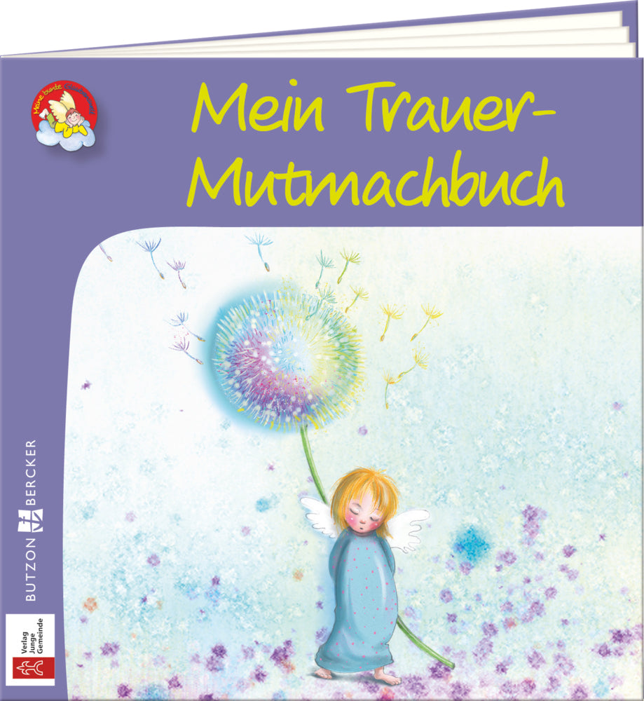 Mein Trauer-Mutmachbuch (Vera Lörks)