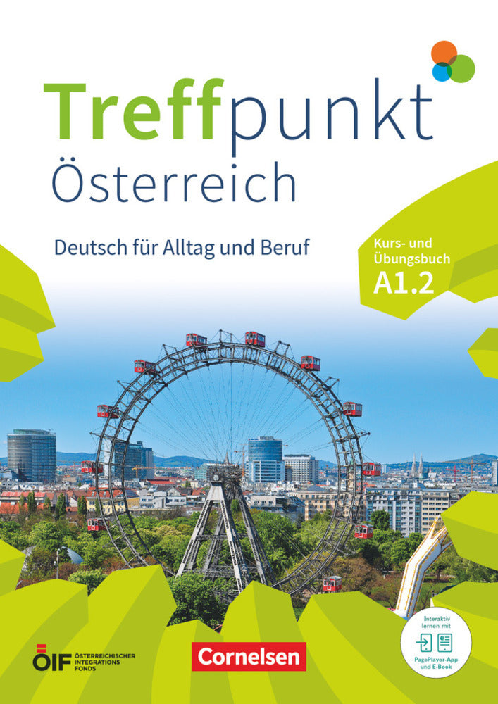 Treffpunkt - Deutsch für die Integration - Österreichische Ausgabe - Deutsch für Alltag und Beruf - A1: Teilband 2 (Eva-Maria Enzelberger)