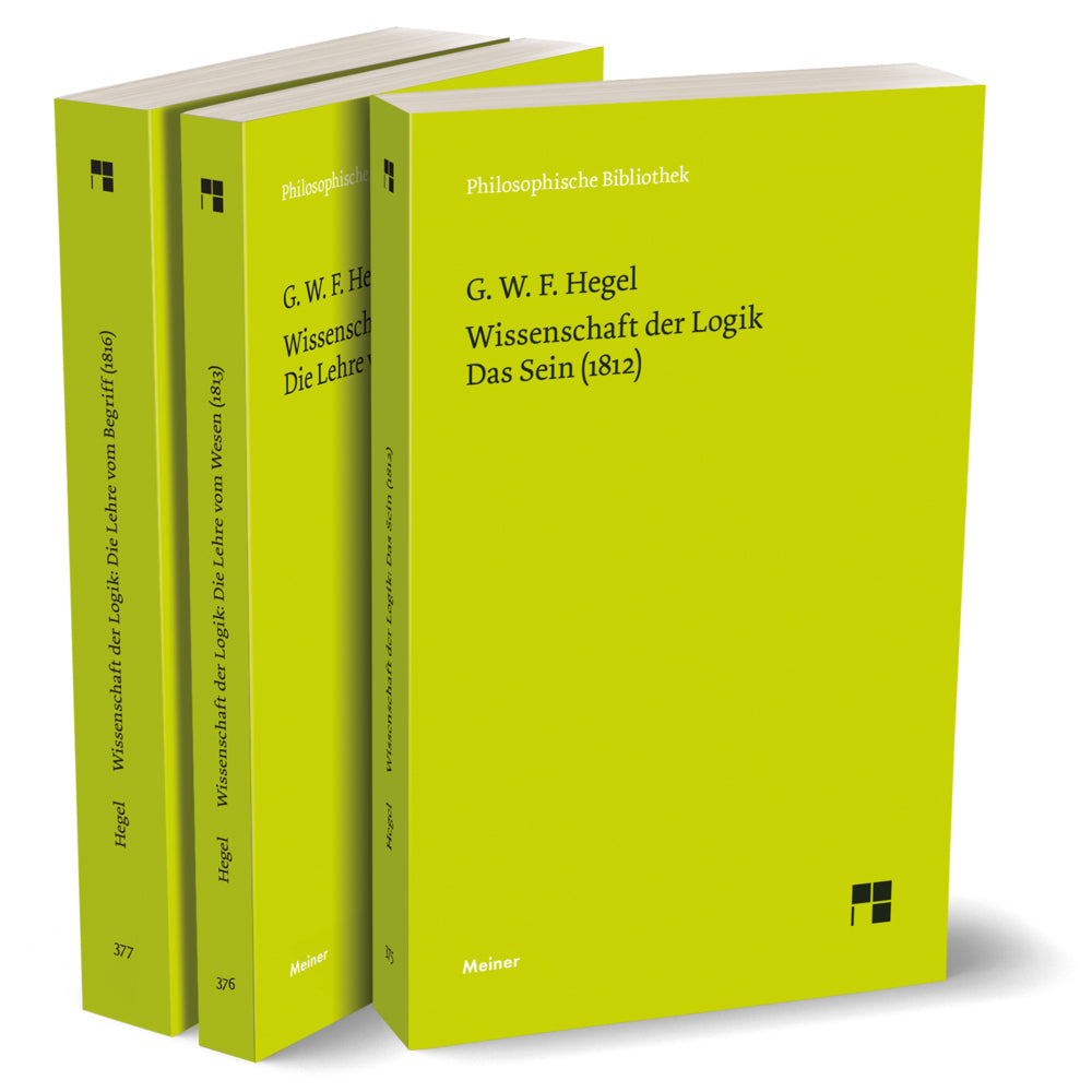 Hegel: Wissenschaft der Logik. Band 1+2, m. 3 Buch (Georg Wilhelm Friedrich Hegel)