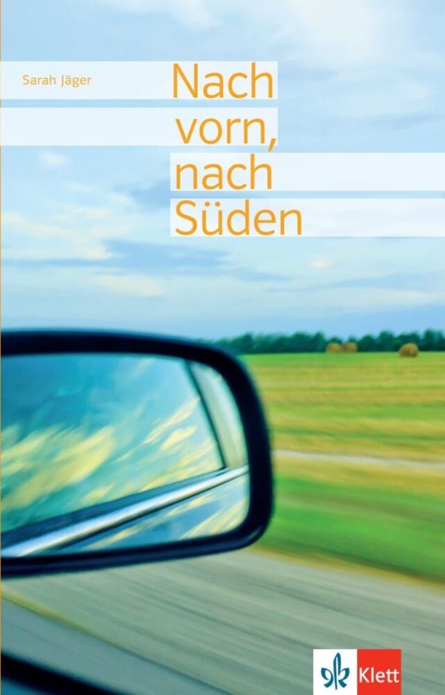 Nach vorn, nach Süden (Sarah Jäger)