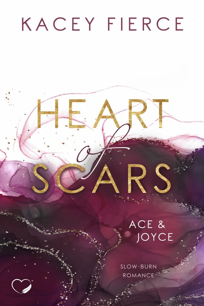Heart of Scars (Kacey Fierce)