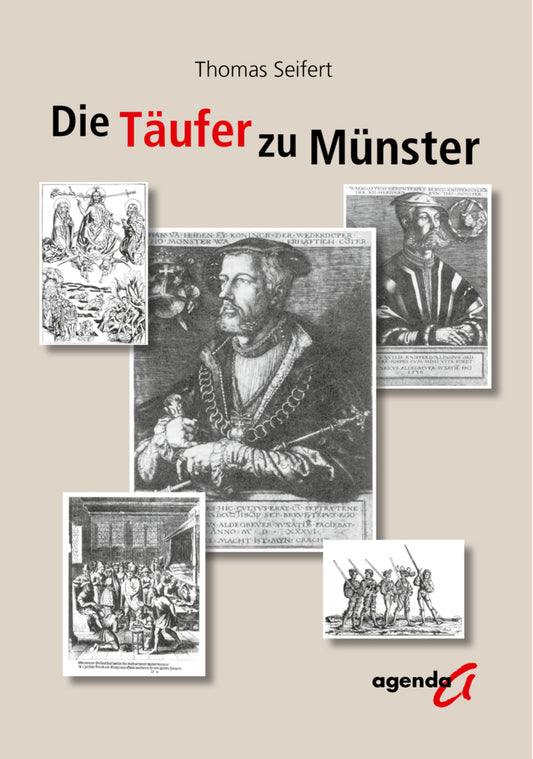 Der Täufer zu Münster (Thomas Seifert)