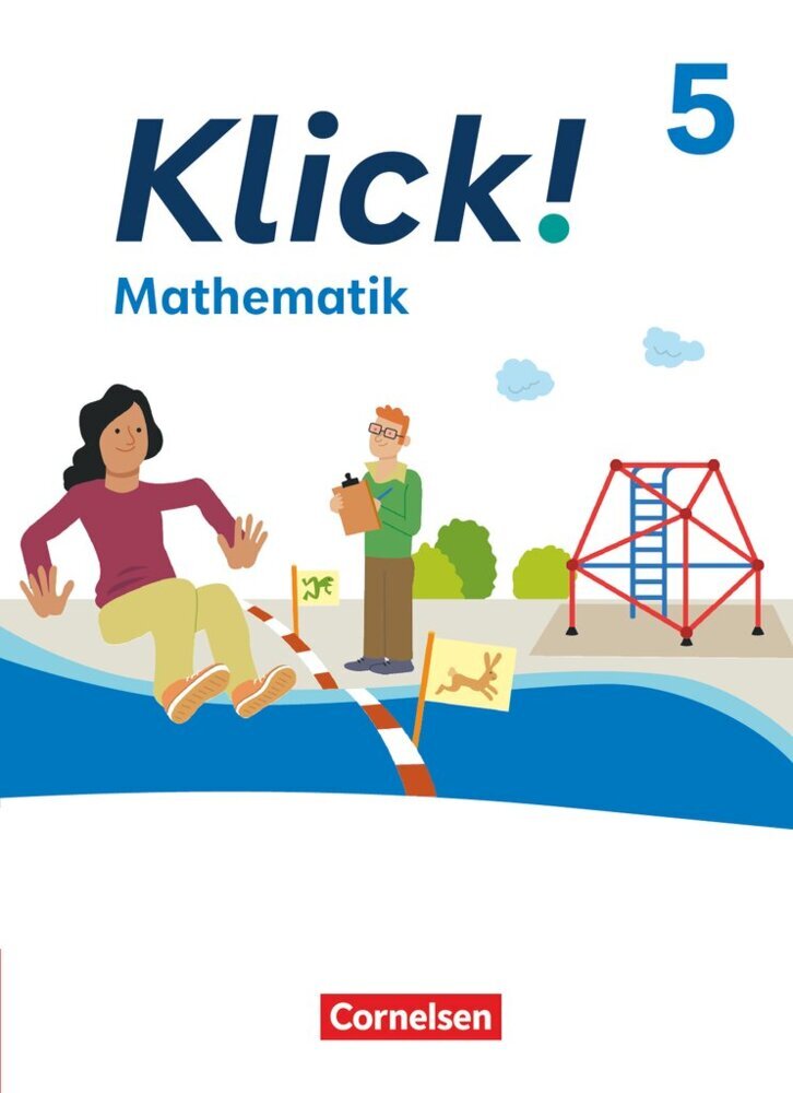 Klick! - Fächerübergreifendes Lehrwerk für Lernende mit Förderbedarf - Mathematik - Ausgabe ab 2024 - 5. Schuljahr (Daniel Jacob)