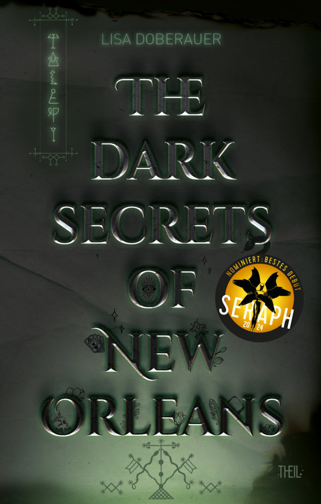 The Dark Secrets Of New Orleans (Lisa Doberauer)