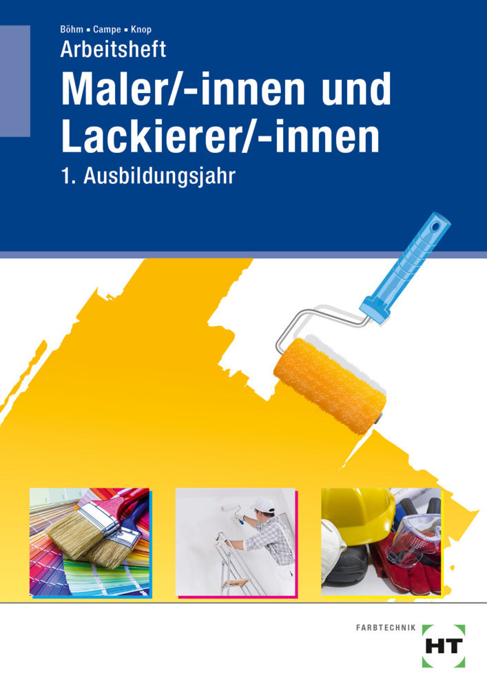 Arbeitsheft Maler/-innen und Lackierer/-innen (Katharina Böhm)