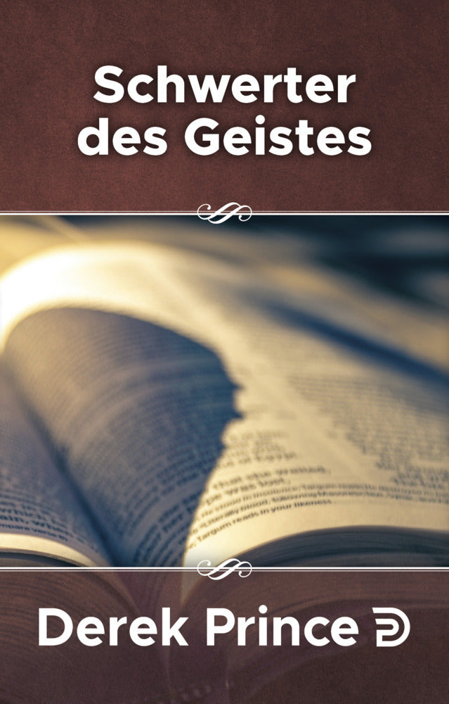 Schwerter des Geistes (Derek Prince)
