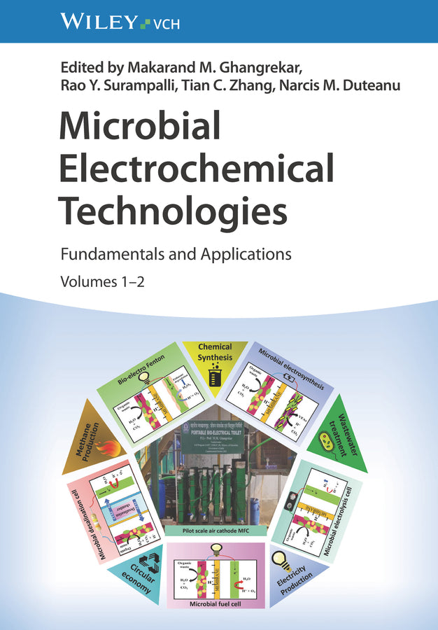 Microbial Electrochemical Technologies, 2 Volume Set (Makarand M. Ghangrekar)