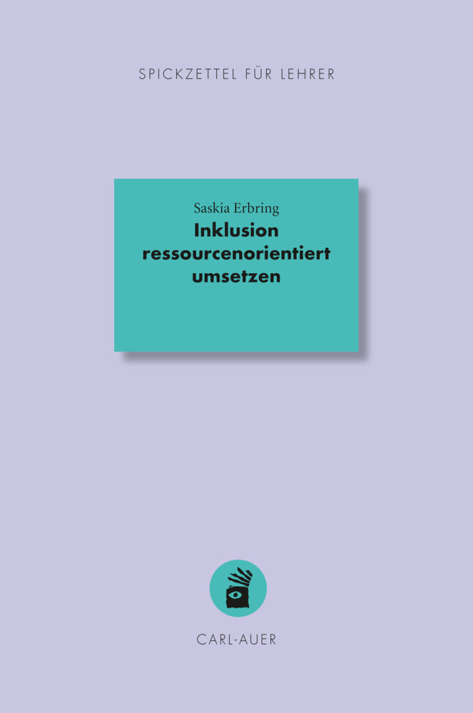 Inklusion ressourcenorientiert umsetzen (Saskia Erbring)