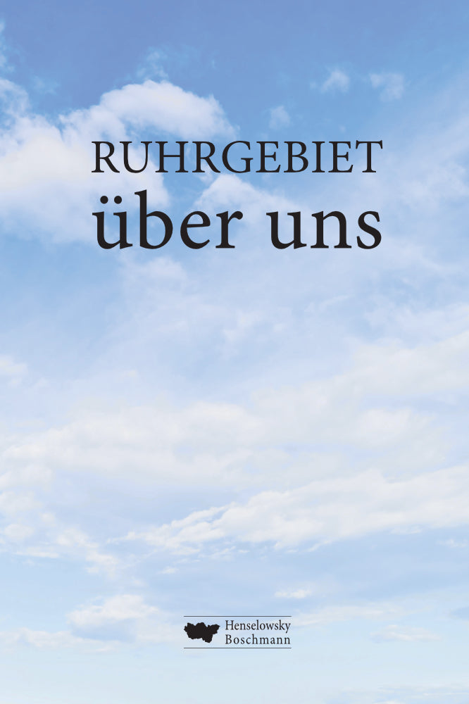 RUHRGEBIET über uns (Joachim Wittkowski)