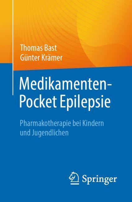 Medikamenten-Pocket Epilepsie (Thomas Bast)