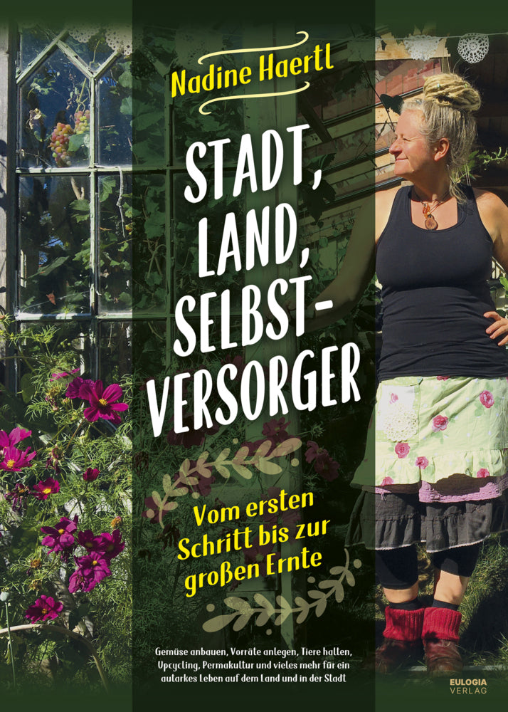 Stadt, Land, Selbstversorger (Haertl Nadine)