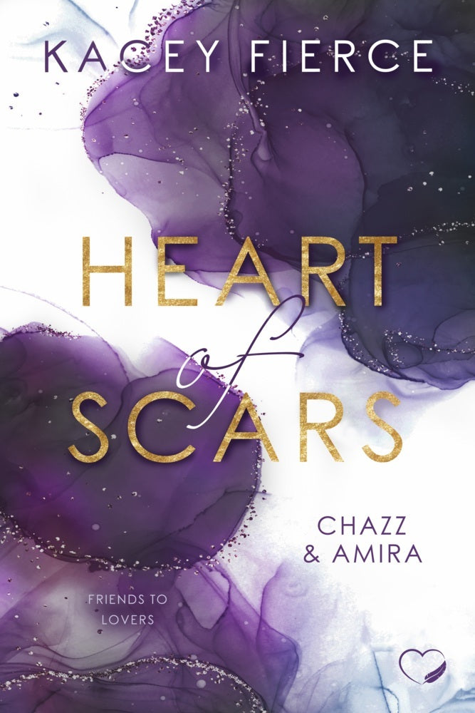 Heart of Scars (Kacey Fierce)