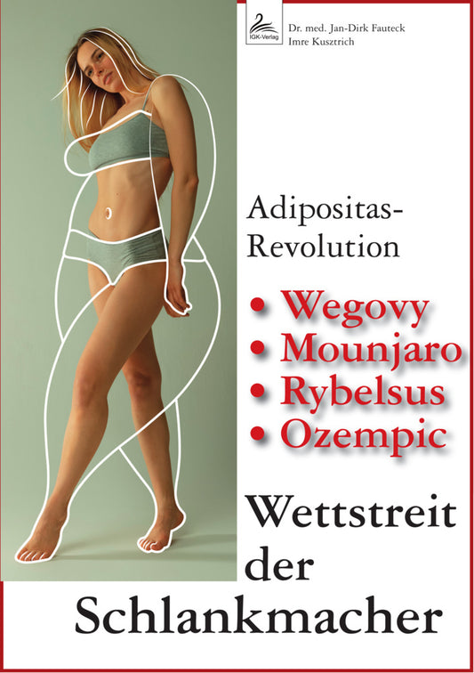 Wettstreit der Schlankmacher (Jan-Dirk Dr. Med. Fauteck)
