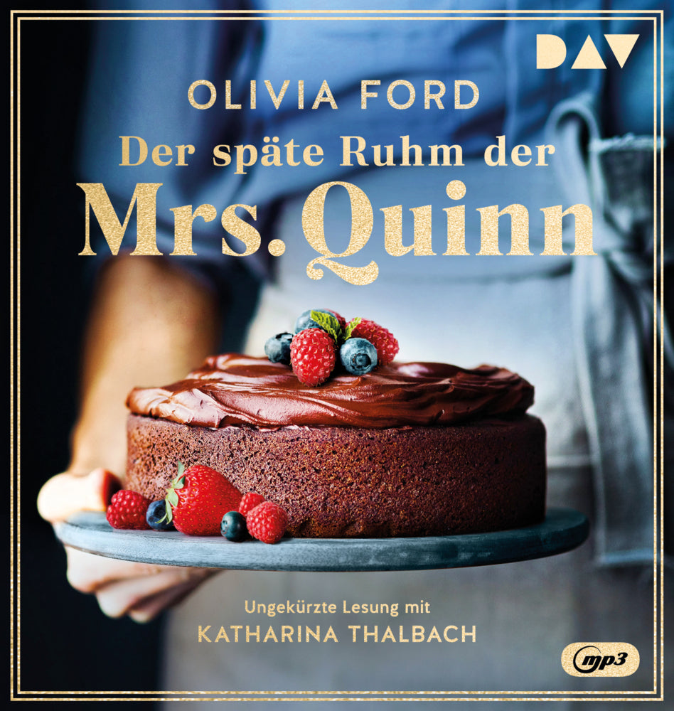 Der späte Ruhm der Mrs. Quinn, 2 Audio-CD, 2 MP3 (Olivia Ford)