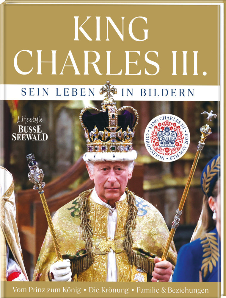 King Charles III. Sein Leben in Bildern
