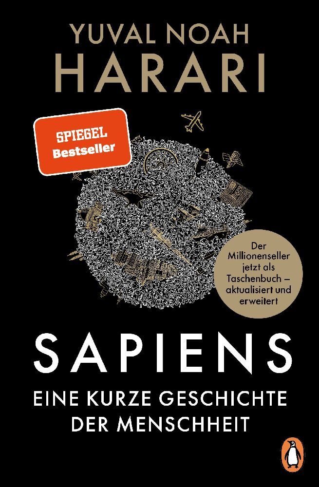 SAPIENS - Eine kurze Geschichte der Menschheit (Yuval Noah Harari)