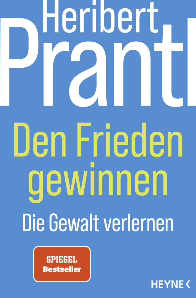 Den Frieden gewinnen (Heribert Prantl)