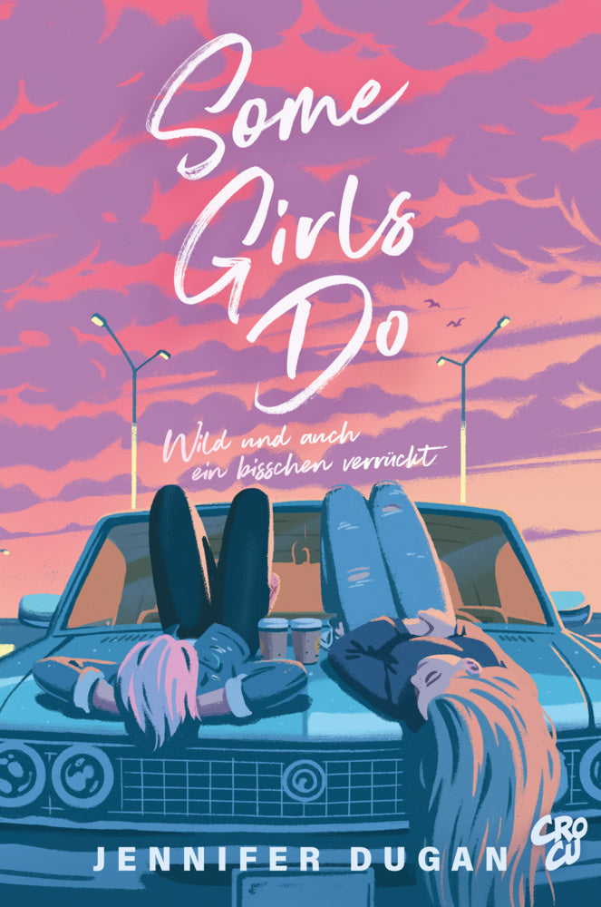Some Girls do (Jennifer Dugan)