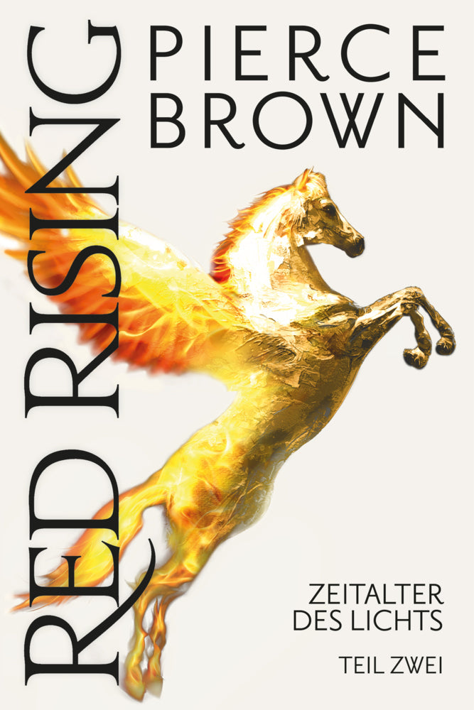 Red Rising: Zeitalter des Lichts Teil 2 (Pierce Brown)