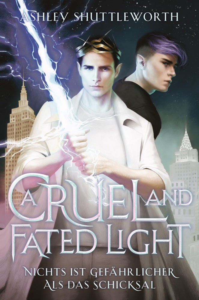 A Cruel and Fated Light (Hollow Star Saga 2) (Erstauflage mit Farbschnitt) (Ashley Shuttleworth)