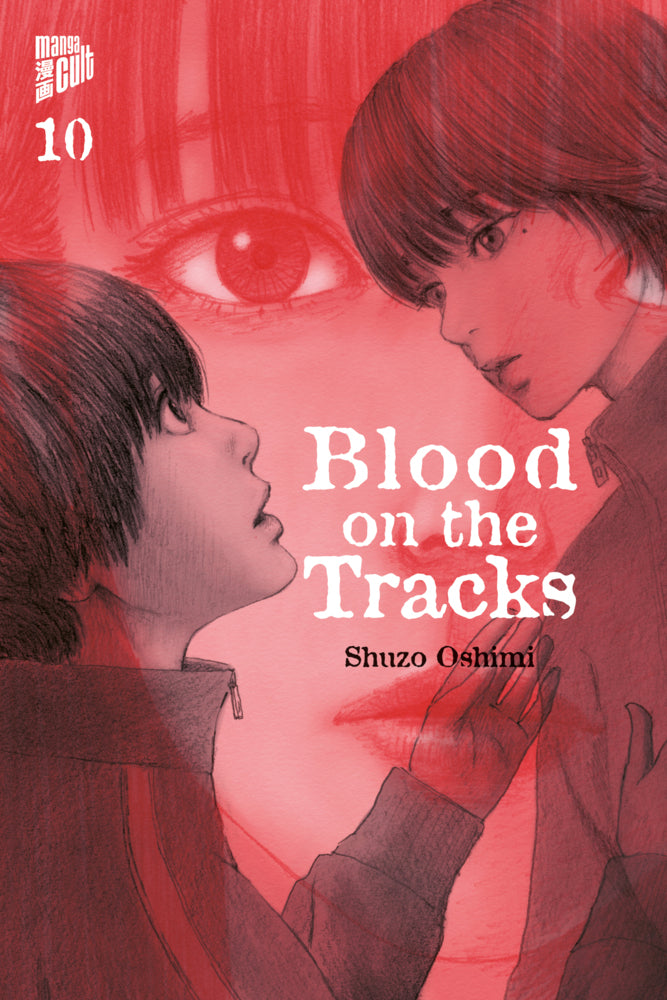 Blood on the Tracks 10 (Shuzo Oshimi)