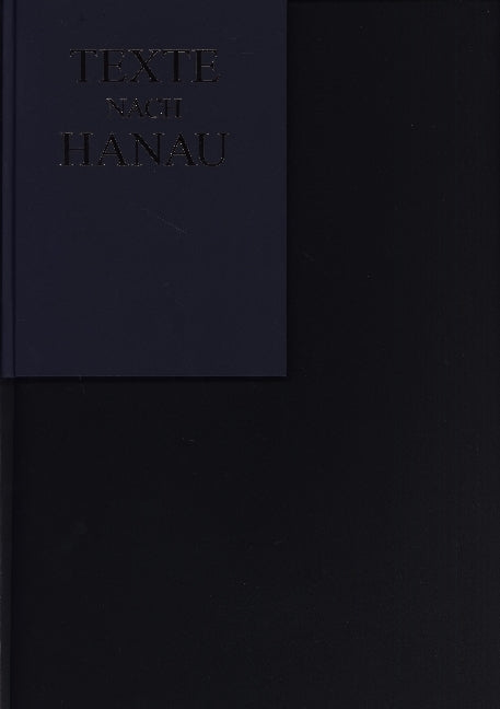 Texte nach Hanau (Stolzeaugen.Books Ug)