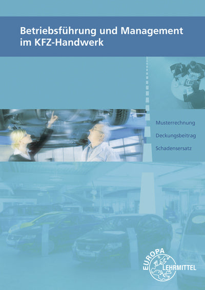 Betriebsführung und Management im KFZ-Handwerk (Thomas Psotka)