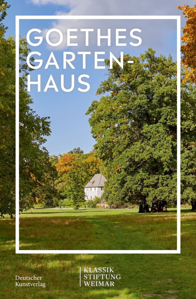 Goethes Gartenhaus (Klassik Stiftung Weimar)
