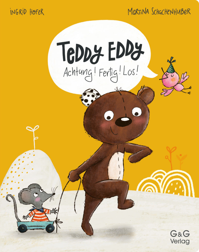 Teddy Eddy - Achtung! Fertig! Los! (Ingrid Hofer)
