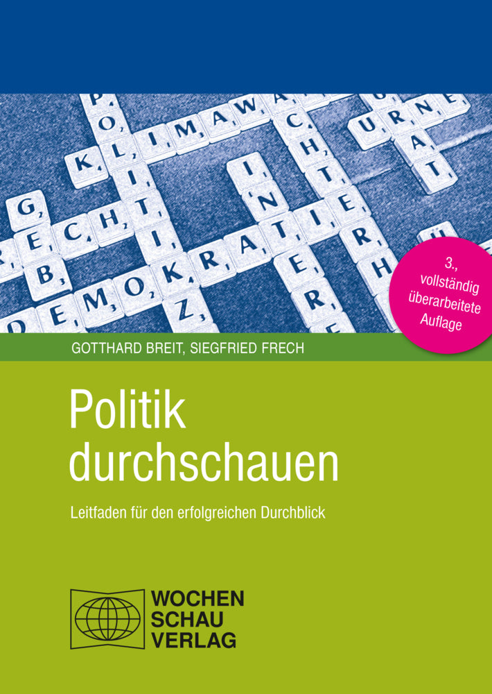 Politik durchschauen (Gotthard Breit)