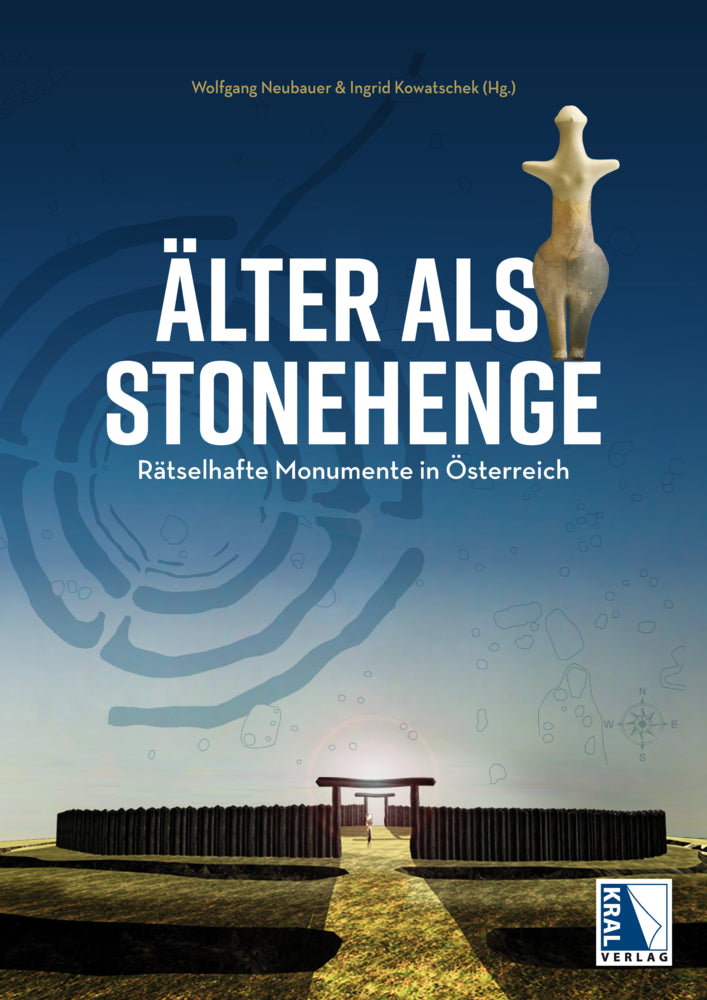 Älter als Stonehenge (Wolfgang Neubauer)