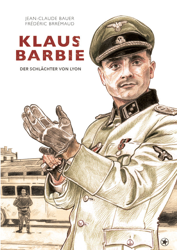 Klaus Barbie (Bauer Jean-Claude)