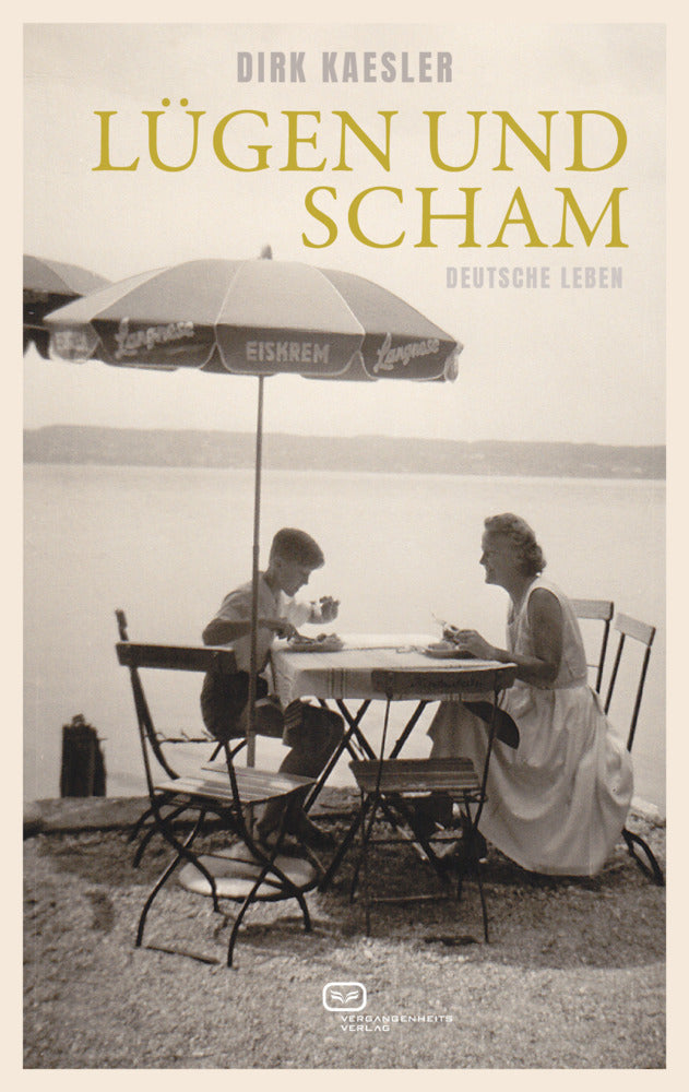 Lügen und Scham (Dirk Kaesler)