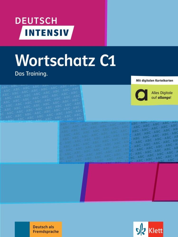 Deutsch intensiv Wortschatz C1 (Arwen Dammann)