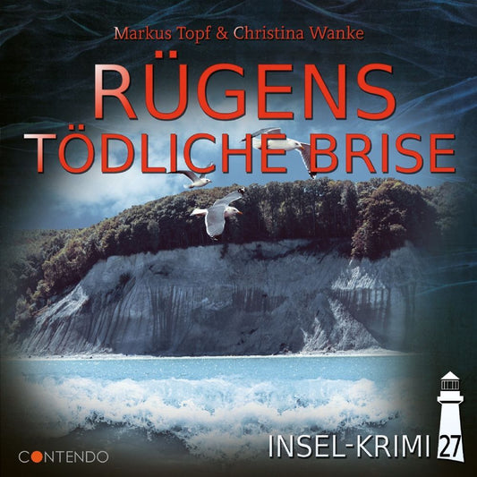 Insel-Krimi - Rügens Tödliche Brise, 1 Audio-CD (Markus Topf)