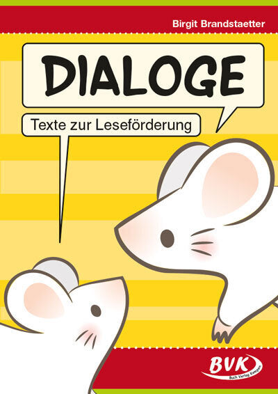 Dialoge - Texte zur Leseförderung (Birgit Brandstaetter)