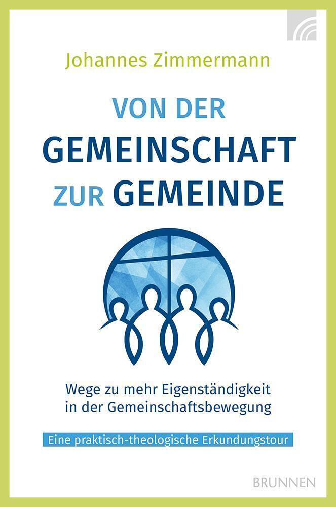 Von der Gemeinschaft zur Gemeinde (Johannes Zimmermann)