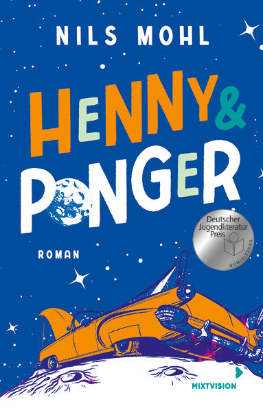 Henny & Ponger (Nils Mohl)