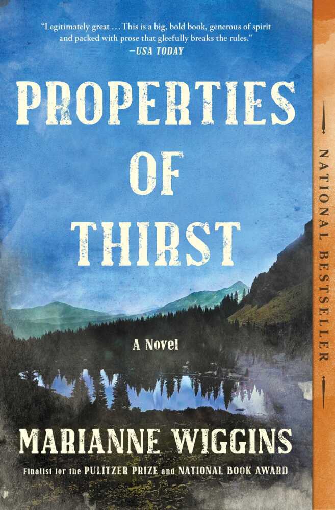 Properties of Thirst (Marianne Wiggins)