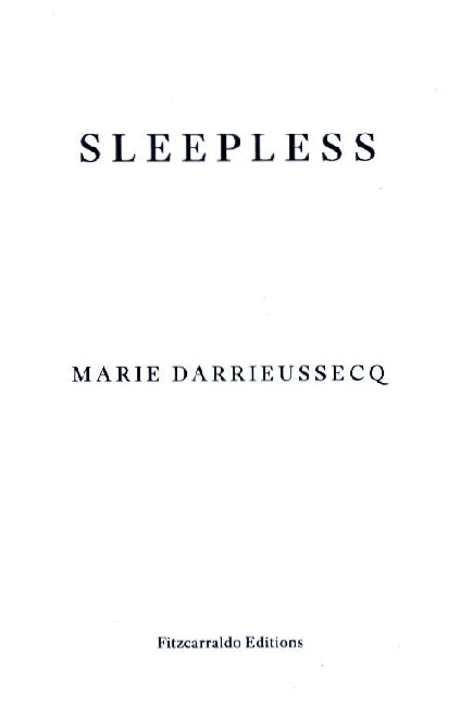 Sleepless (Marie Darrieussecq)